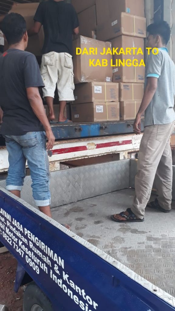 Shipment By Jakarta Tujuan Kab. Lingga , Prov Kep Riau